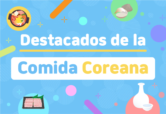 Destacados de la Comida Coreana