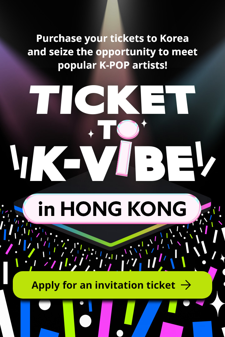 TICKET TO K-VIBE in HONG KONG