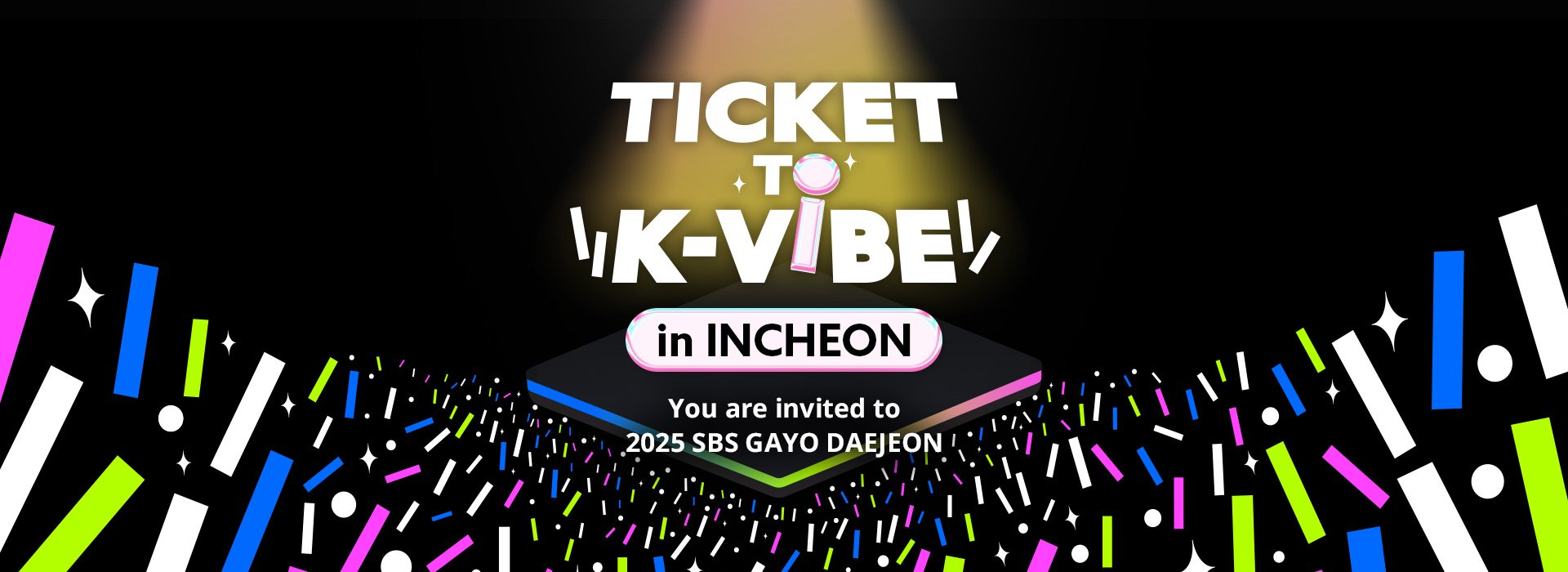 Ticket to K-VIBE in INCHEON
