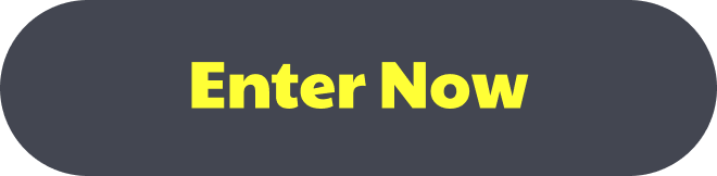 Enter Now