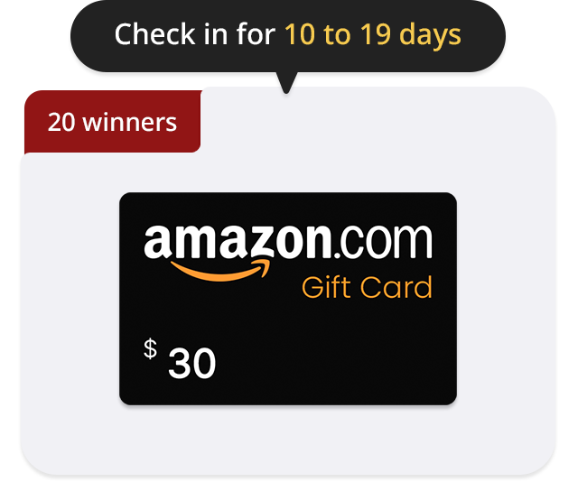 Check in for 10 to 19 days 20 winners