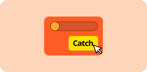 Move the claw left and right on the game screen to aim the doll, then hit the “Catch” button to release