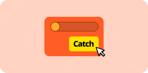 Move the claw left and right on the game screen to aim the doll, then hit the “Catch” button to release