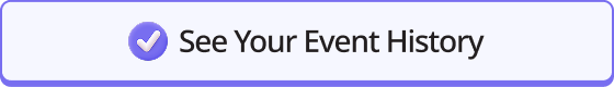 See Your Event History