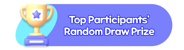 Top Participants’ Random Draw Prize