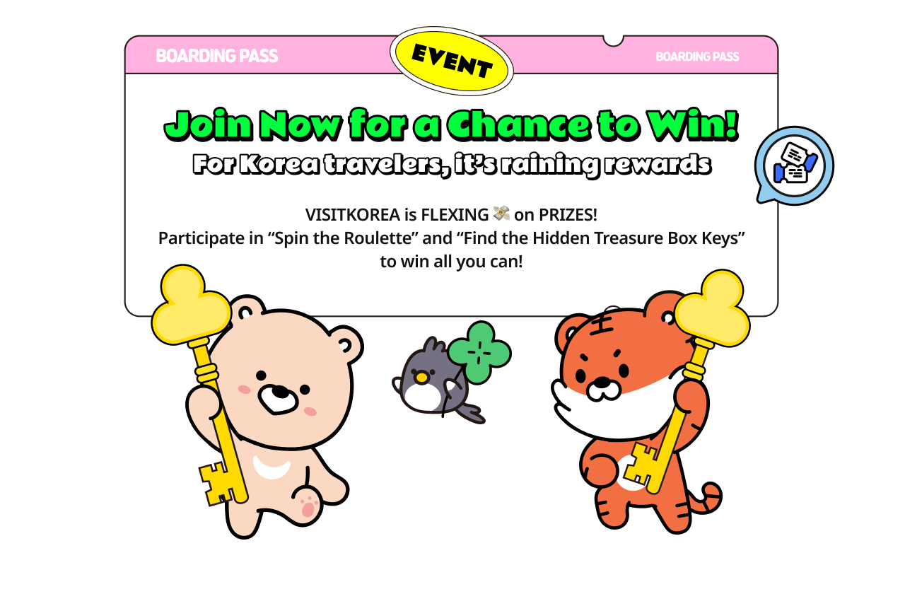 VISITKOREA is FLEXING💸 on PRIZES! Participate in “Spin the Roulette” and“Find the Hidden Treasure Box Keys” to win all you can!