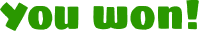 you_won