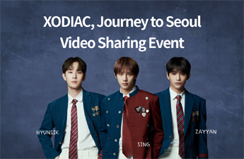 XODIAC, Journey to Seoul Video Sharing Event