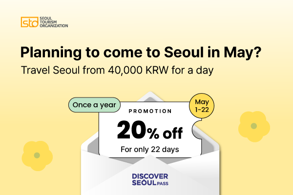 Discover Seoul Pass 20% Discount