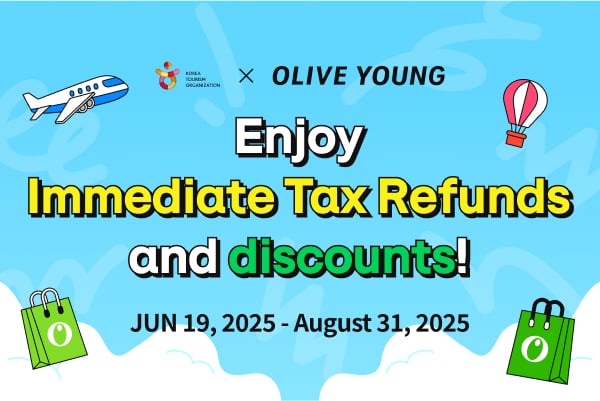 [OLIVE YOUNG] Enjoy Immediate Tax Refunds and Discounts!