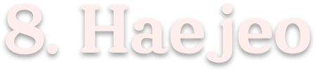 8. Haejeo