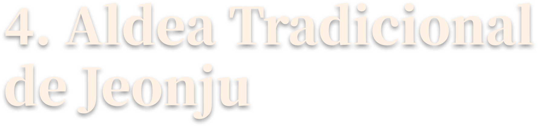 4. Aldea Tradicional de Jeonju