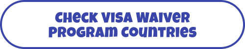 Check Visa Waiver Program Countries