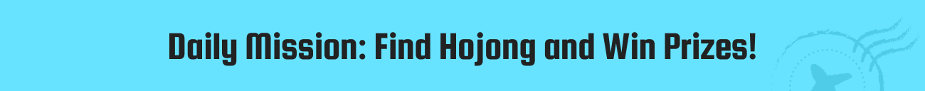Daily Mission: Find Hojong and Win Prizes!