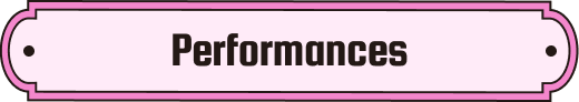 Performances