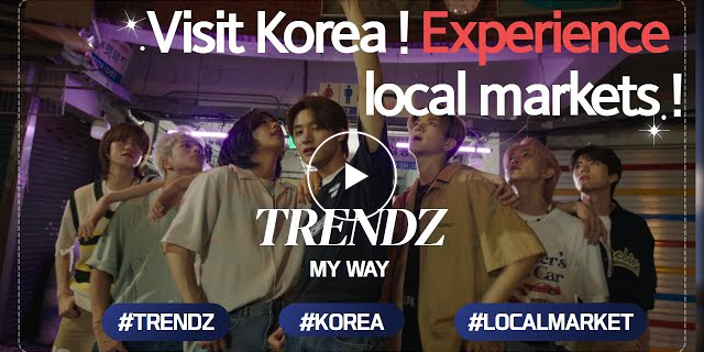 Visit Korea! Experience local markets!