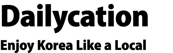 Dailycation Enjoy Korea Like a Local