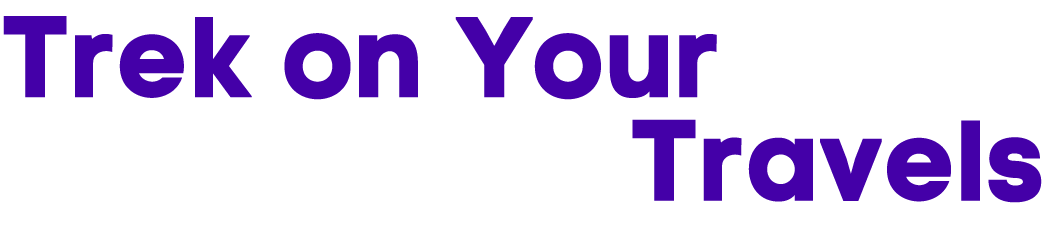 Trek on Your Travels