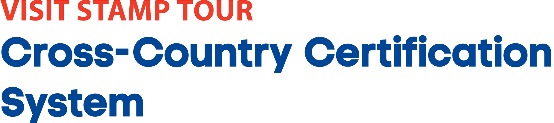 Visit Stamp Tour Cross Country Certification System