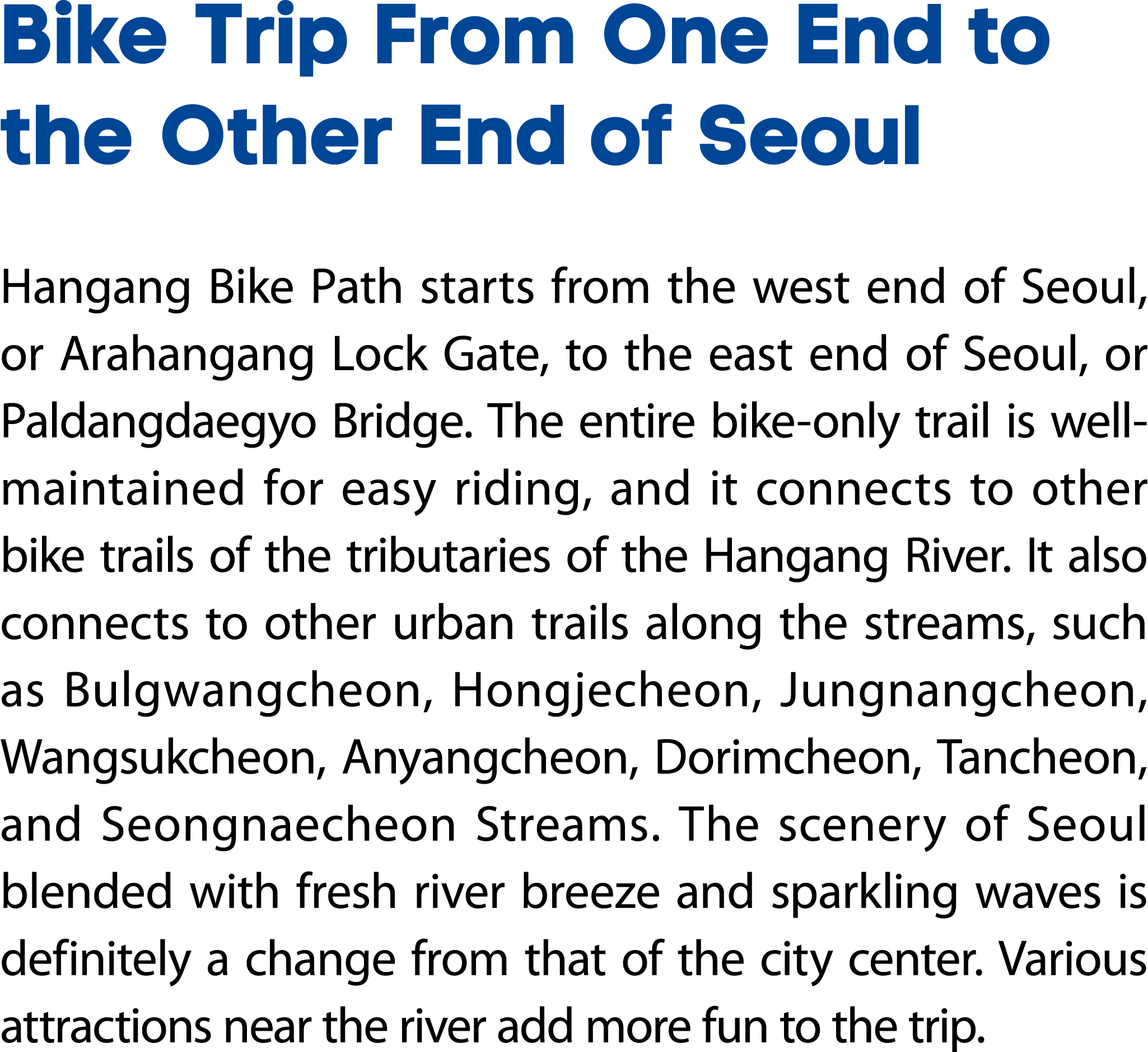 Bike Trip From One End to the Other End of Seoul Hangang Bike Path starts from the west end of Seoul, or Arahangang L...