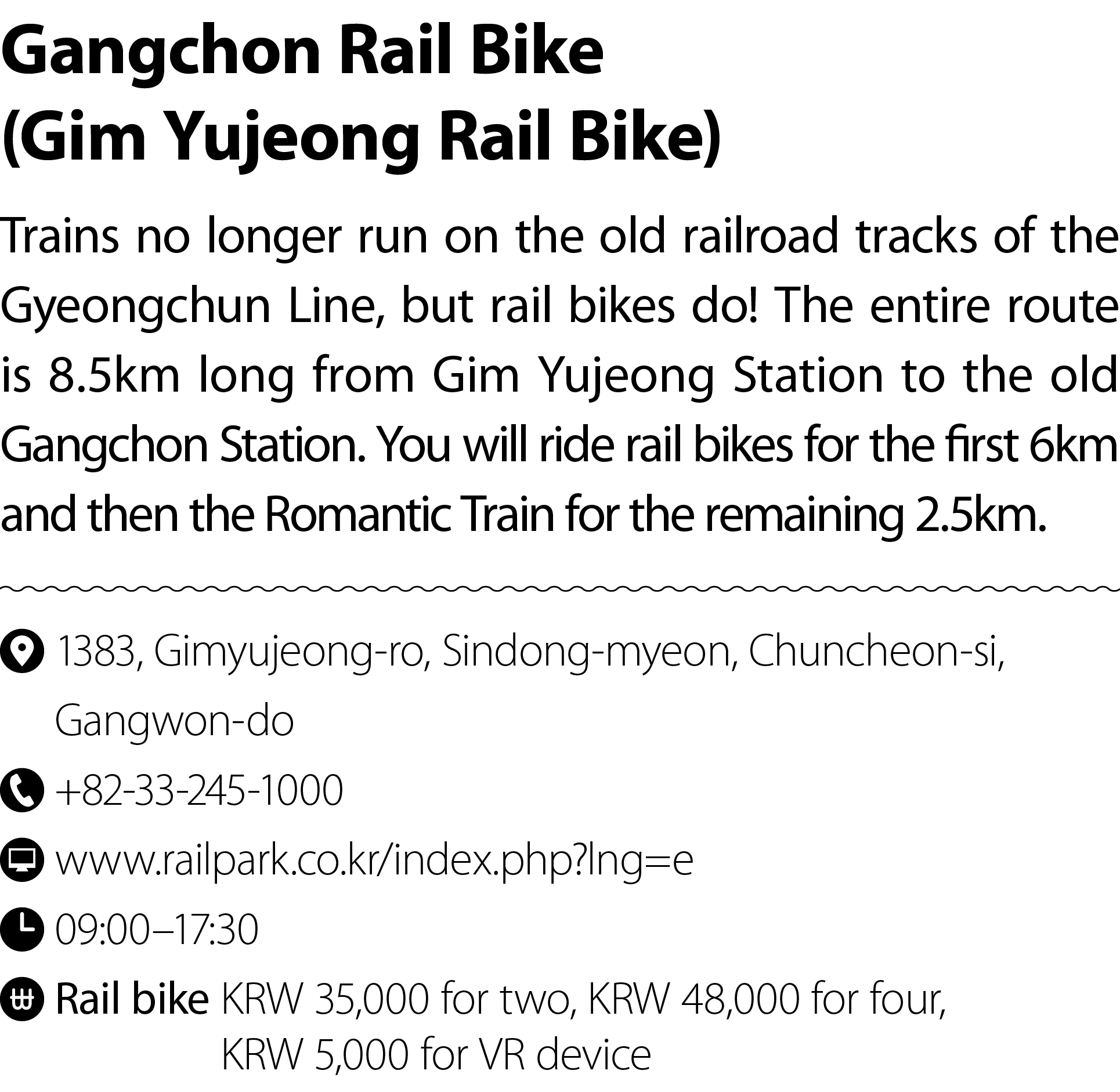 Gangchon Rail Bike (Gim Yujeong Rail Bike) Trains no longer run on the old railroad tracks of the Gyeongchun Line, bu...