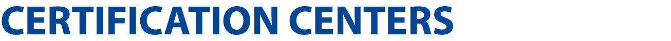 Certification Centers