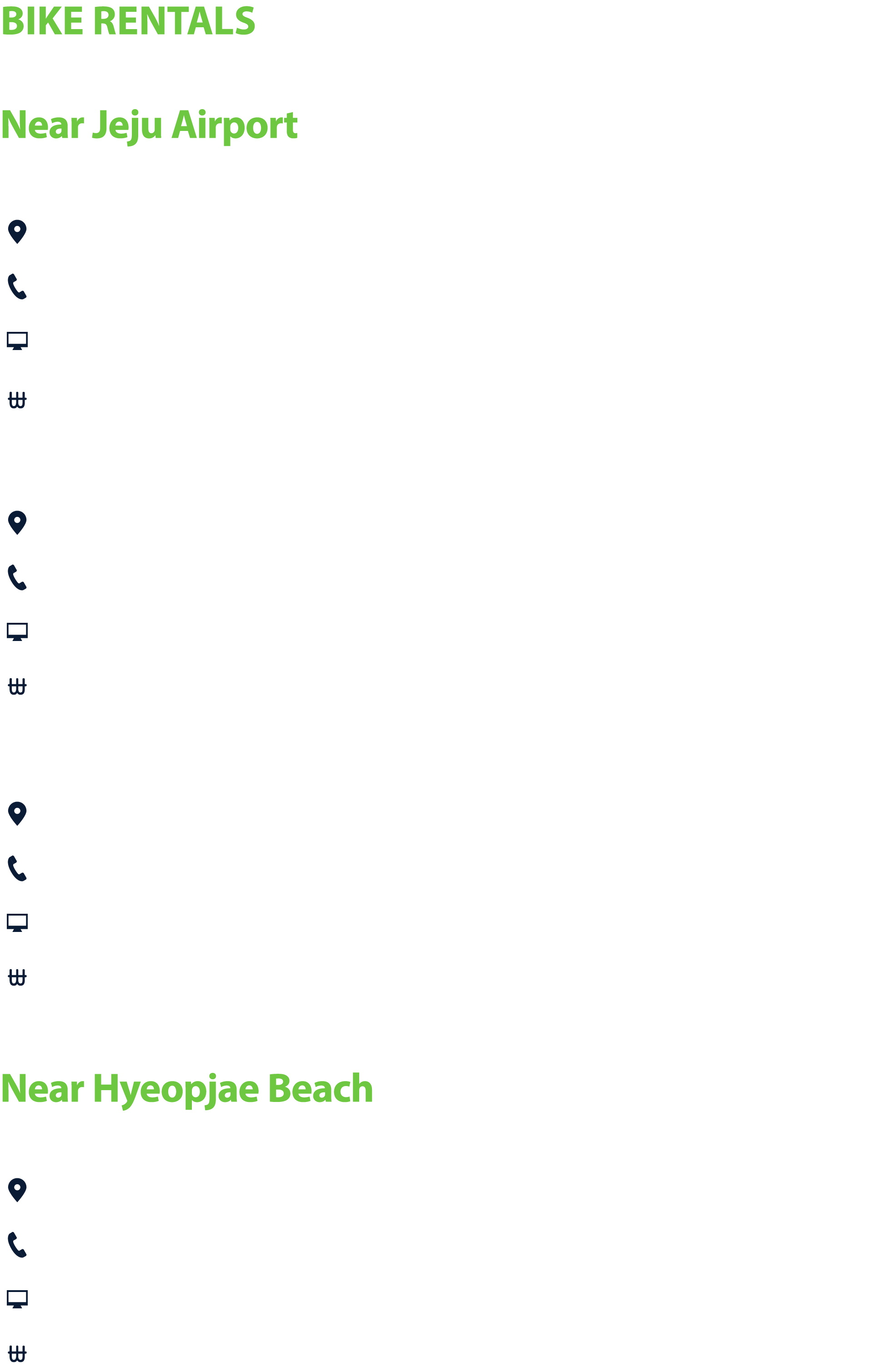 Bike Rentals Near Jeju Airport Bike Trip ￼ 26 3, Yongmun ro, Jeju si, Jeju do ￼ +82 64 744 5990 ￼ www.biketrip.co.kr/...