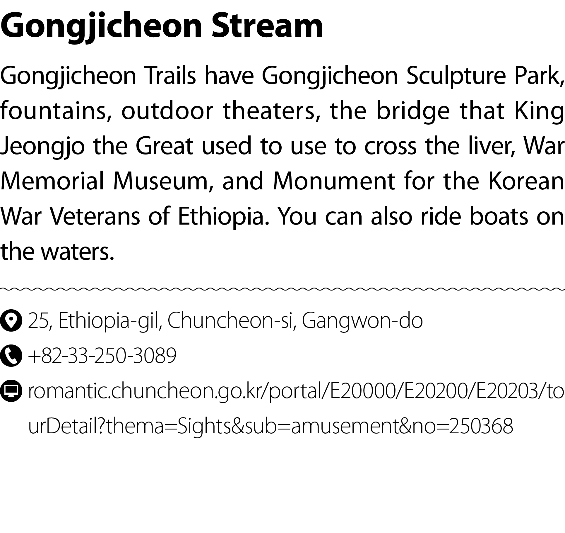 Gongjicheon Stream Gongjicheon Trails have Gongjicheon Sculpture Park, fountains, outdoor theaters, the bridge that K...