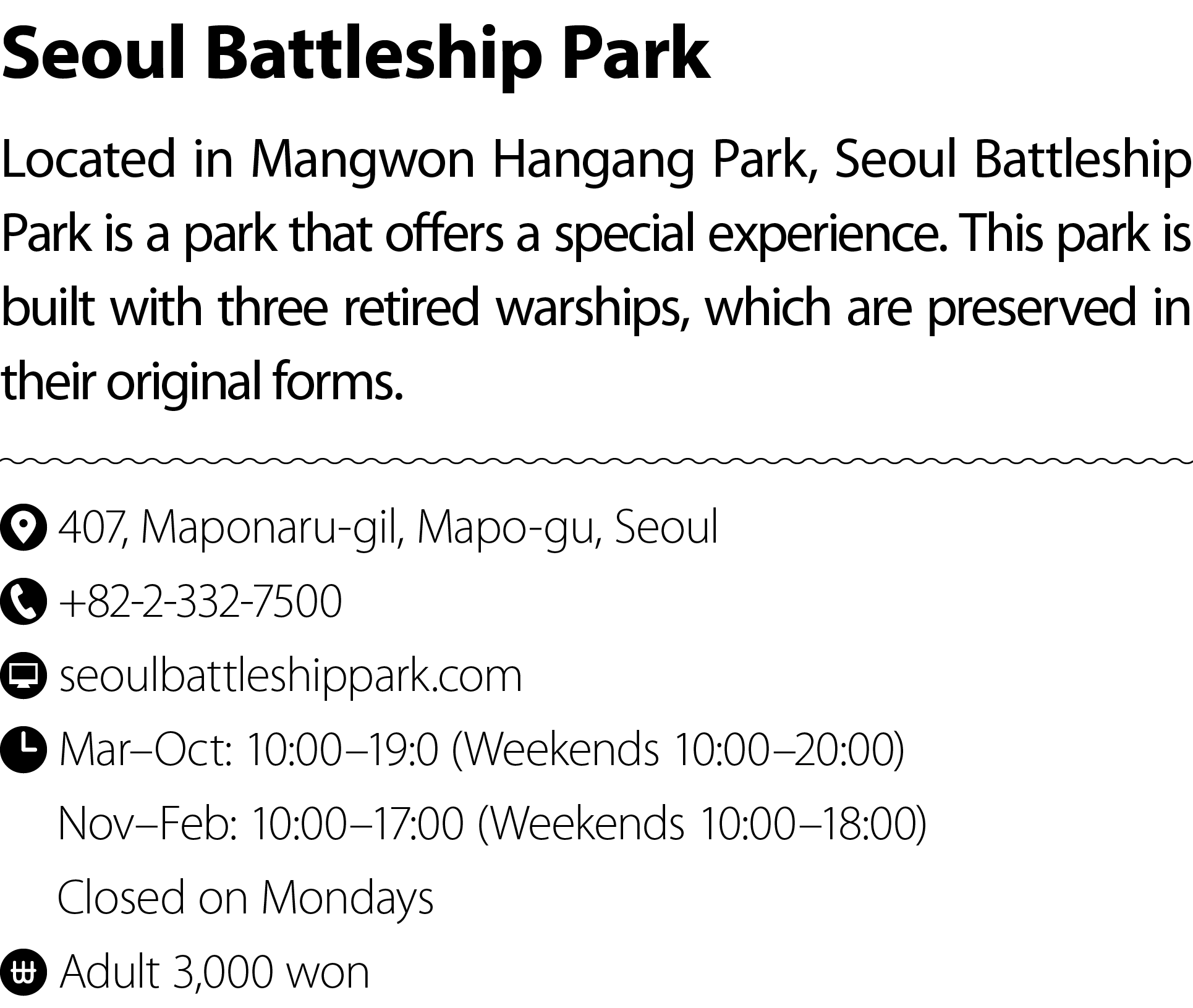 Seoul Battleship Park Located in Mangwon Hangang Park, Seoul Battleship Park is a park that offers a special experien...