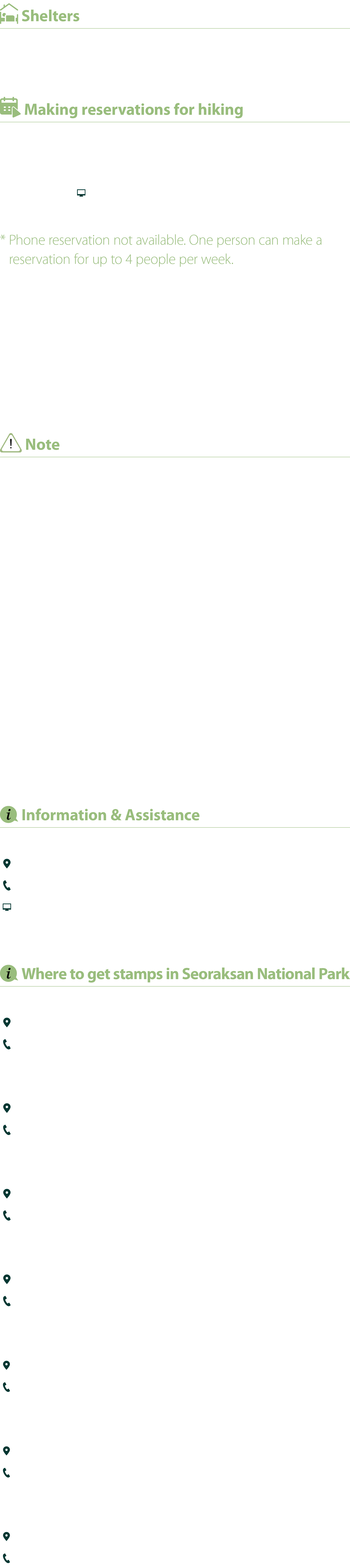 ￼ Shelters Jindalaebat Shelter, Samgakbong Shelter, Witse Oreum Shelter, 평궤 Shelter ￼ Making reservations for hiking ...