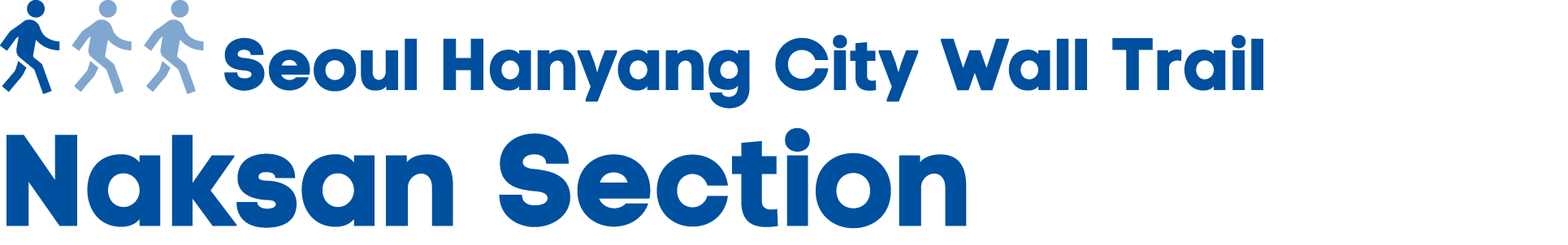 ￼ Seoul Hanyang City Wall Trail Naksan Section