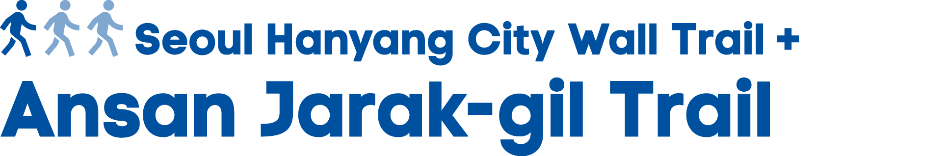￼ Seoul Hanyang City Wall Trail + Ansan Jarak gil Trail