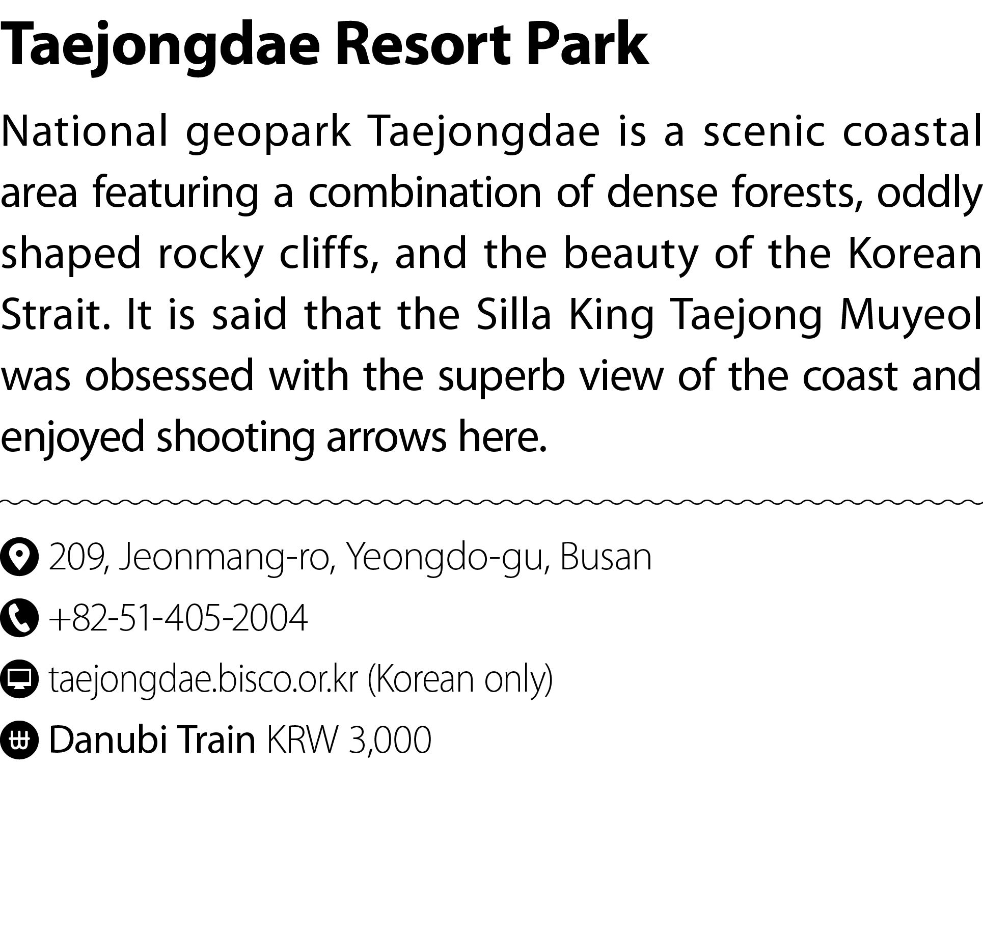 Taejongdae Resort Park National geopark Taejongdae is a scenic coastal area featuring a combination of dense forests,...