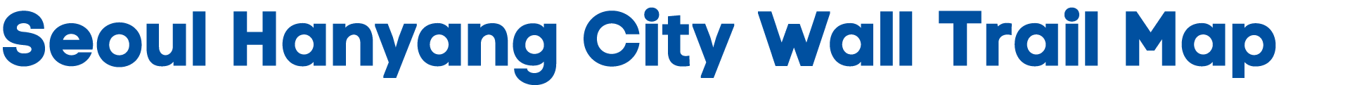 Seoul Hanyang City Wall Trail Map