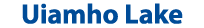 Uiamho Lake