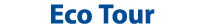 Eco Tour