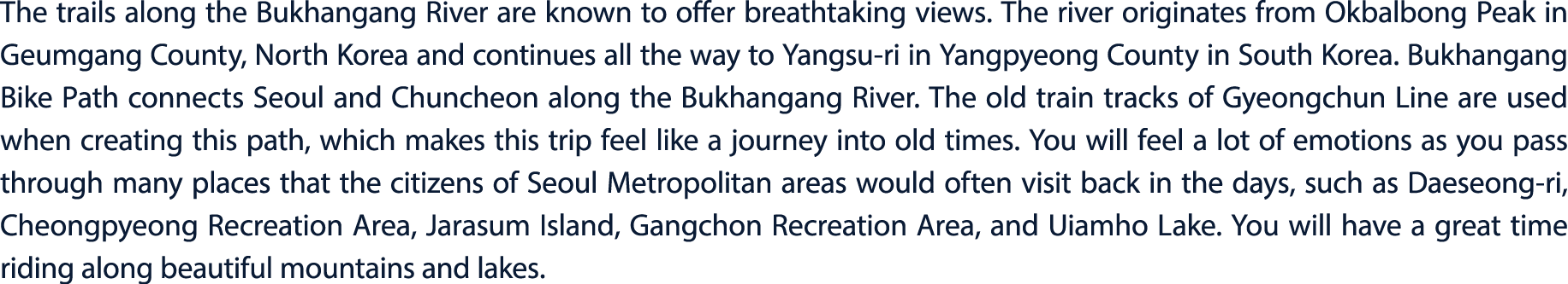 The trails along the Bukhangang River are known to offer breathtaking views. The river originates from Okbalbong Peak...