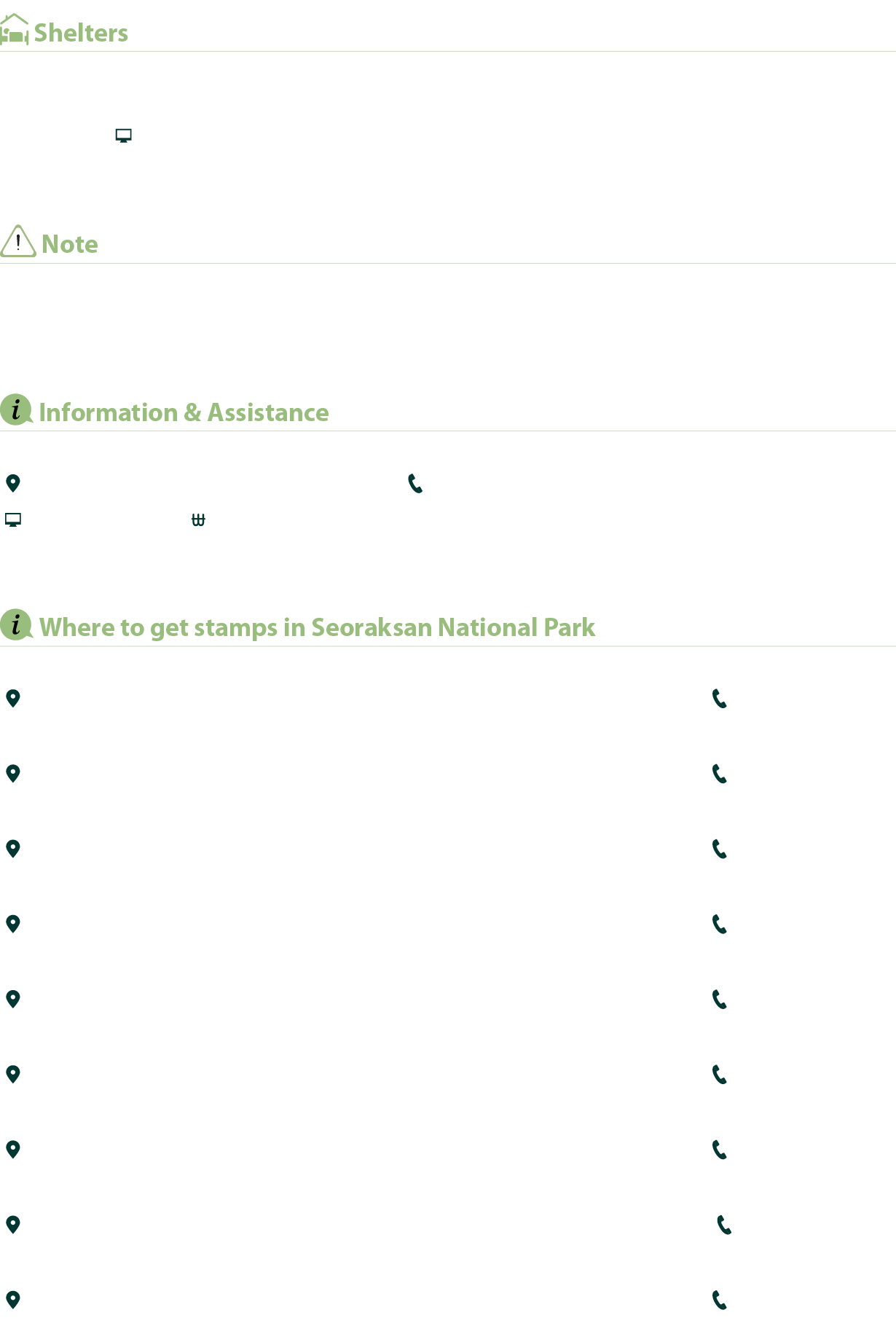 ￼ Shelters Gwongeumseong FortressShelter, Jungcheong Shelter, Socheong Shelter, Huiwoongak Shelter, Suryeomdong Shelt...