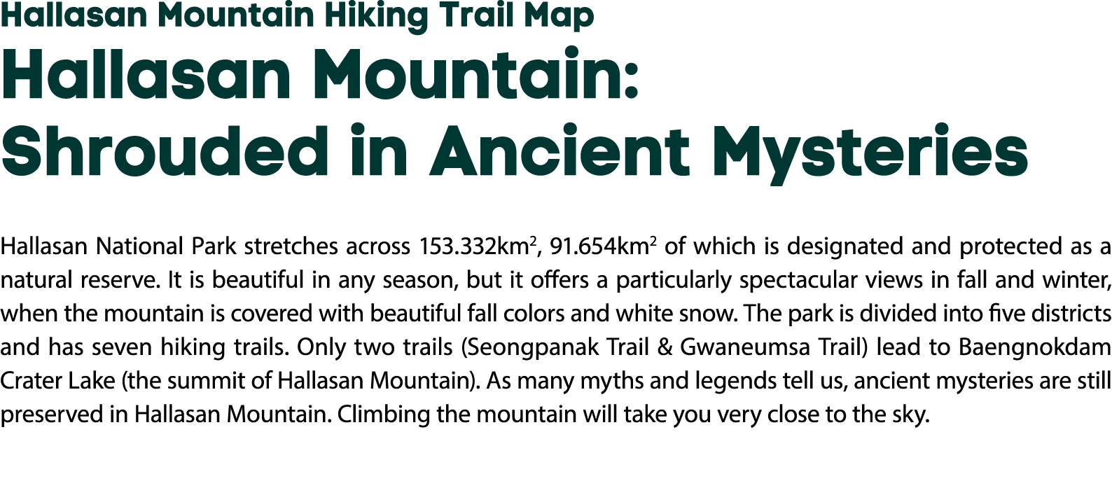 Hallasan Mountain Hiking Trail Map Hallasan Mountain: Shrouded in Ancient Mysteries Hallasan National Park stretches ...