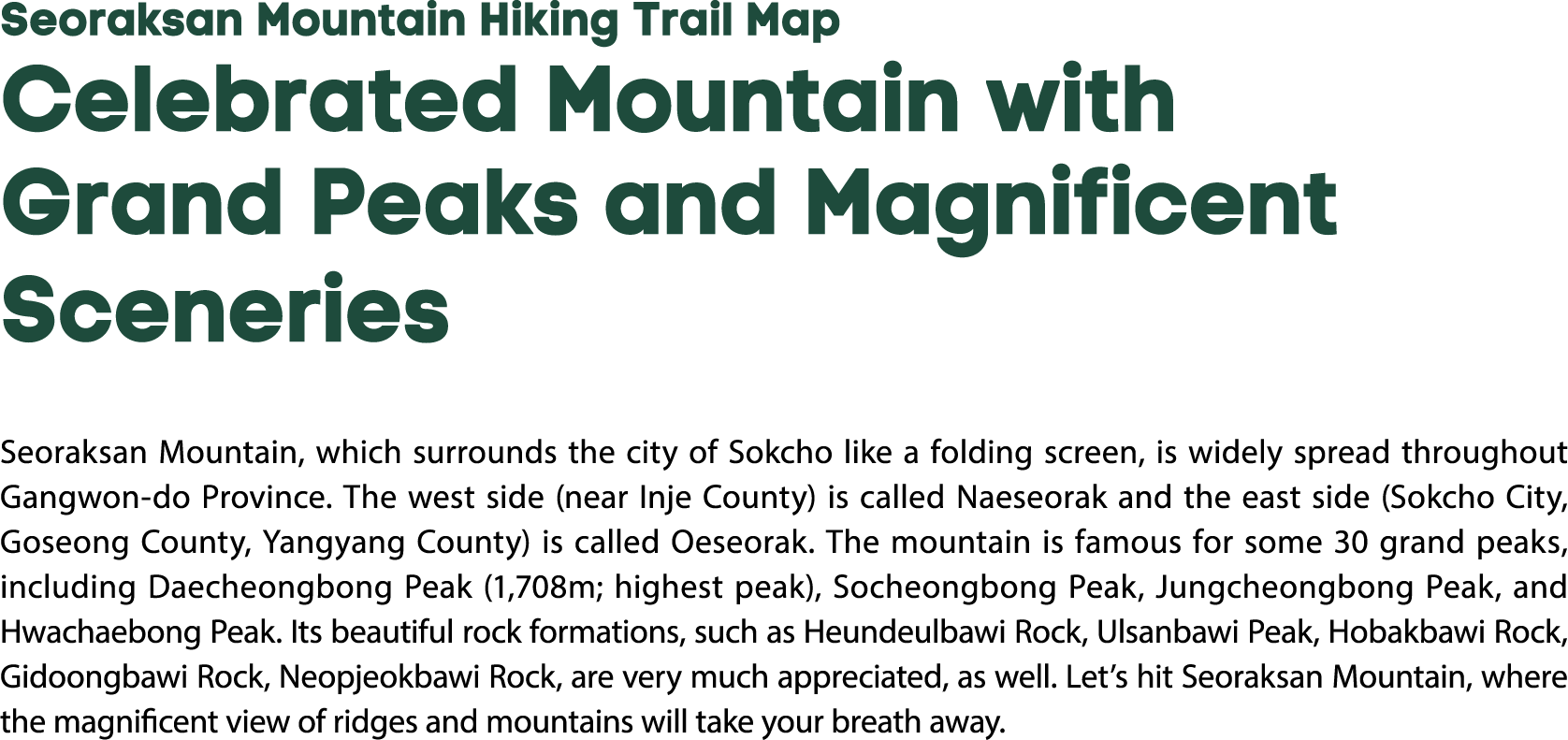 Seoraksan Mountain Hiking Trail Map Celebrated Mountain with Grand Peaks and Magnificent Sceneries Seoraksan Mountain...